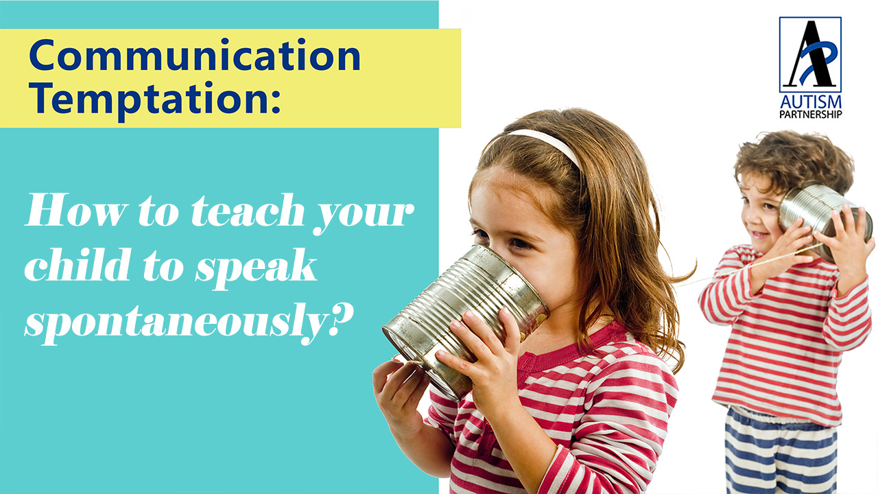 Communication Temptation How to teach your child to